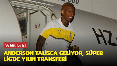 Ve bitti bu iş Anderson Talisca geliyor Süper Lig de yılın transferi