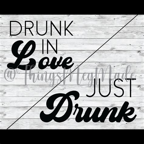 Drunk In Love Instant Download Svgpng Digital Download Etsy