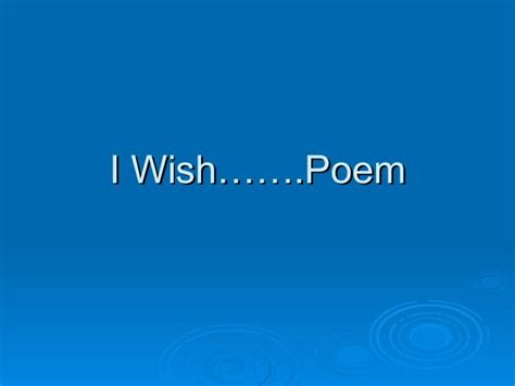 Blog I Wish Poems Powerpoint Grade 7