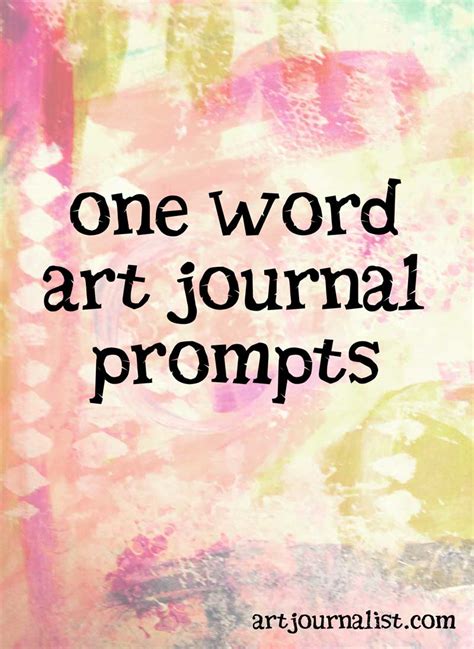 365 One Word Art Journal Prompts For Journaling And Creativity