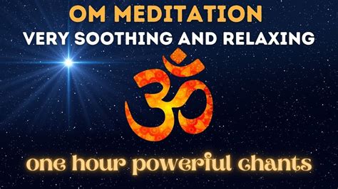 Om Chant The Most Powerful Mantra For Meditation Aum Meditation And