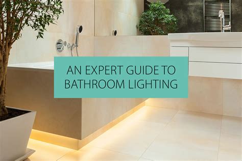 An Expert Guide To Bathroom Lighting Qs Supplies