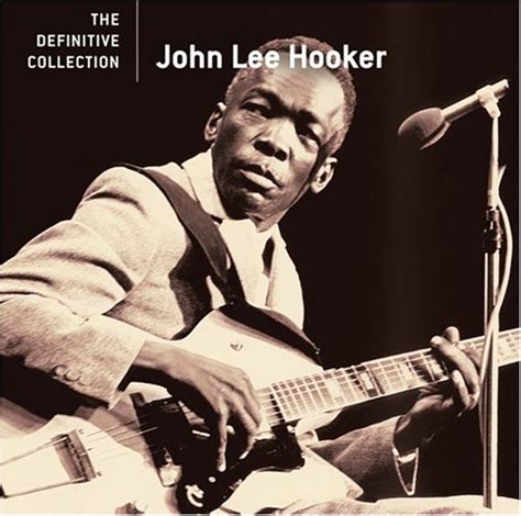 John Lee Hooker Lyrics Lyricspond