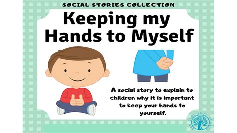 Keeping My Hands To Myself Social Story By Teach Simple