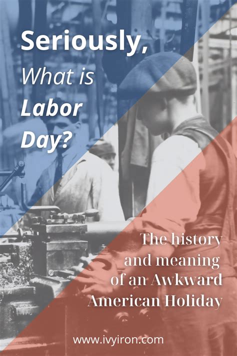 What Is The Significance Of Labor Day In America