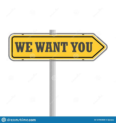 We Want You Sign On White Background Stock Vector