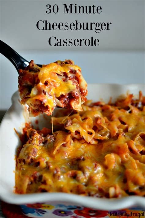 Make it ahead or quickly assemble it after work for a meal the whole family, young and old, will enjoy. 30 Minute Cheeseburger Casserole - Tastefully Frugal