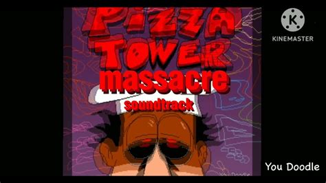 just a normal pizzeria pizza tower massacre soundtrack youtube