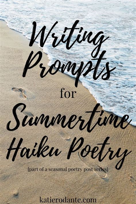 Writing Prompts For A Haiku Poem About Summertime Haiku Poems