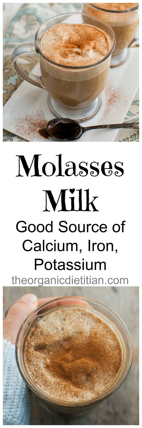 Molasses Milk The Organic Dietitian