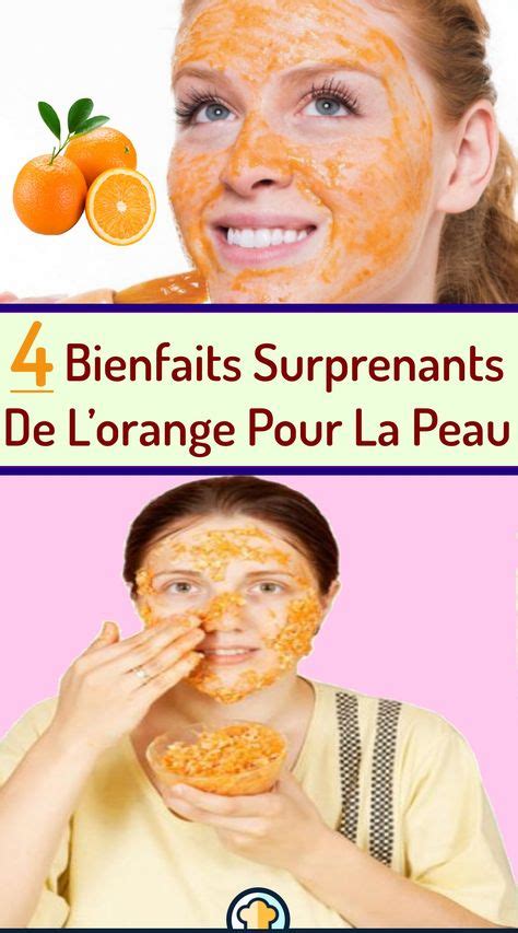 4 Bienfaits Surprenants De Lorange Pour La Peau Soins De La Peau