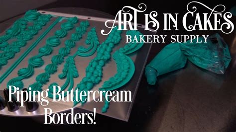 Piping Buttercream Borders Step By Step On How You Can Create The