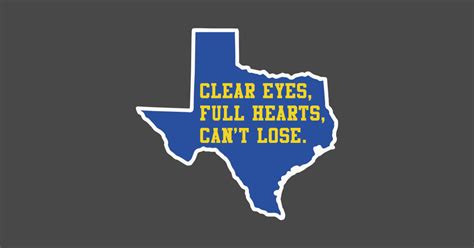 Clear Eyes Full Hearts Cant Lose Friday Night Lights T Shirt