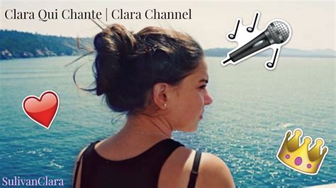 Clara Qui Chante Clara Channel Youtube