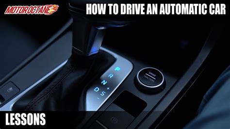 How To Drive Automatic Car Motoroctane Youtube
