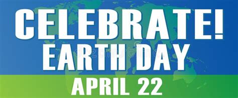 Celebrate Earth Day April 22 Blue And Green Banner Stock Vector