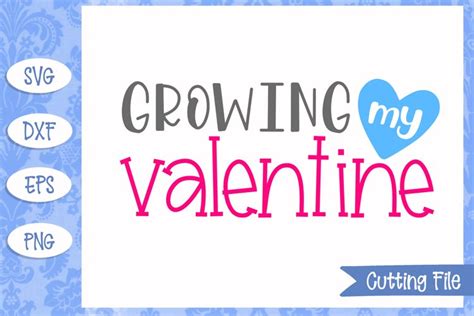 Growing my valentine SVG File