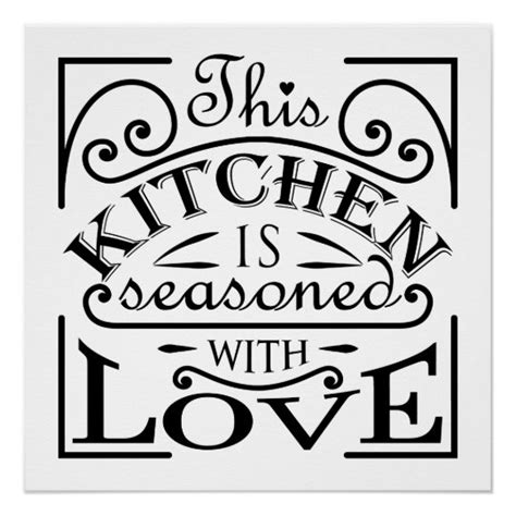 This Kitchen Is Seasoned With Love Quote Design Poster Zazzleca