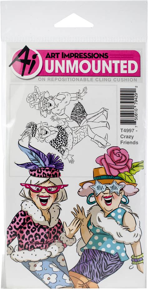 Art Impressions Girlfriends Cling Rubber Stamp Crazy