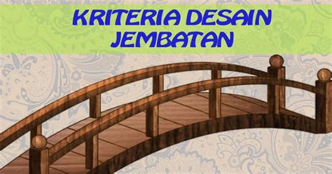 Kriteria Desain Jembatan Konsultan Teknik Sipil The Best Porn Website