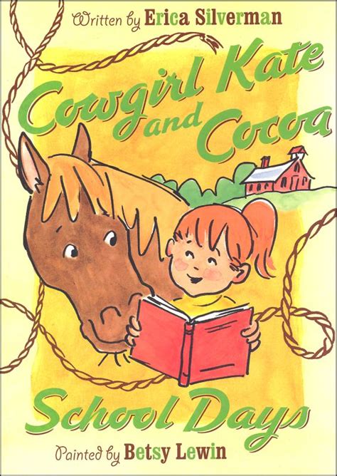 Cowgirl Kate And Cocoa School Days Sandpiper 9780152061302