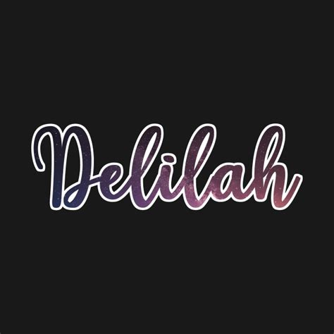 Delilah Delilah T Shirt Teepublic