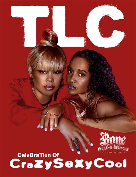 Tlc Announce Celebration Of Crazysexycool National Tour Rated Randb
