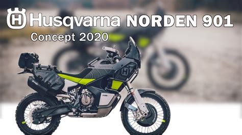 Husqvarna Norden 901 Concept 2020 Youtube