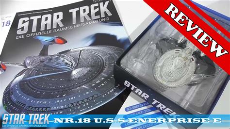 Star Trek Die Offizielle Raumschiffsammlung Nr18 Uss Enterprise E