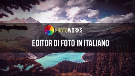 📸 Il Miglior Programma Per Fotoritocco In Italiano Provalo Gratis