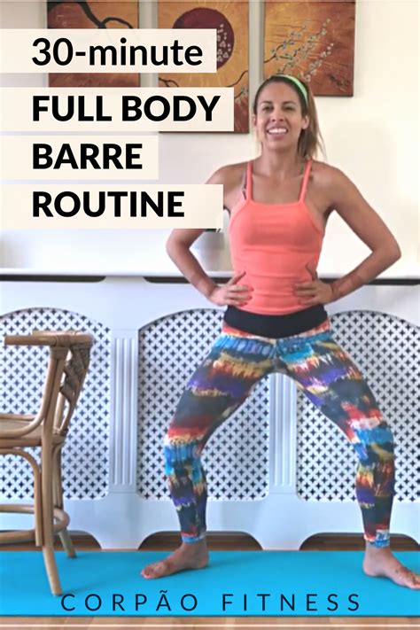 This 30 Minute Barre Workout Will Help You Sculpt The Entire Body At