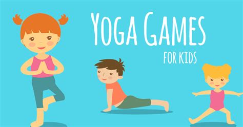 8 Best Yoga Games For Kids That Are Playful And Fun