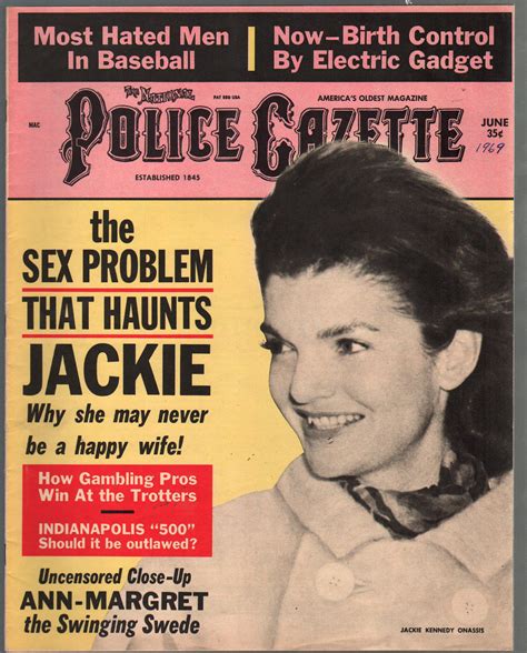 National Police Gazette 6 1969 Jackie Kennedy Photo Cover Ann Margaret Exploitation Vf 1969