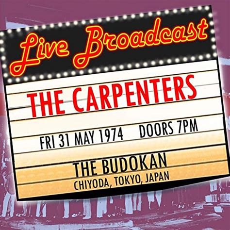 The Carpenters Live Broadcast 31st May 1974 The Budokan Tokyo まわりぶろぐ
