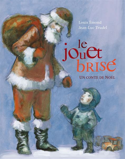 Livre Le Jouet Brisé Un Conte De Noël Messageries Adp