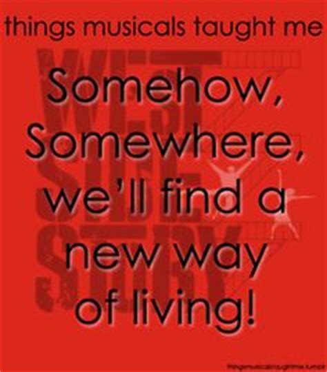 Two youngsters from rival new york city gangs fall in love, but tensions between their respective friends build toward tragedy. 1000+ images about ☮ Broadway Quotes ☮ on Pinterest | Musicals, Broadway and Wicked