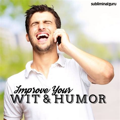 Improve Your Wit And Humor Flex Your Funny Bone With Subliminal Messages