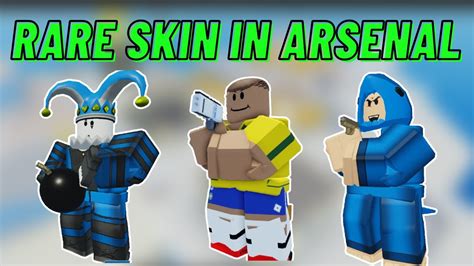 Top 10 Rarest Skin In Arsenal Roblox Part 2 Youtube