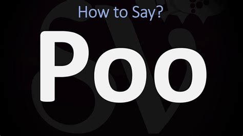 How To Pronounce Poo Correctly Youtube