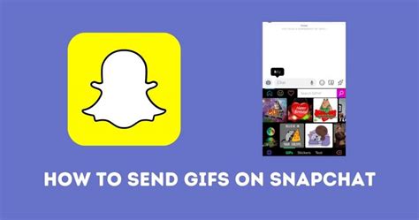 How To Send Gifs On Snapchat For Android And Iphone