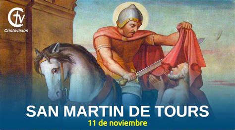 Santo Del DÍa San Martín De Tours Obispo Cristovisión