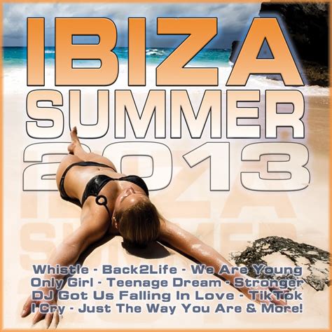 Ibiza Summer 2013 Compilation By Various Artists Spotify