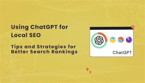 Use Chatgpt For Local Seo Tips For Better Results