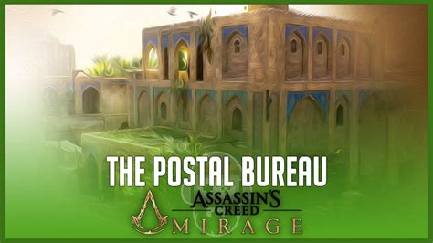 The Postal Bureau Assassin S Creed Mirage K Walkthrough Gameplay
