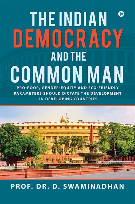 The Indian Democracy And The Common Man