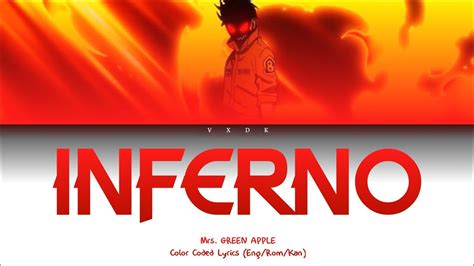 (Fire Force OP 1) Inferno - Mrs. GREEN APPLE [Romaji, Kanji, English