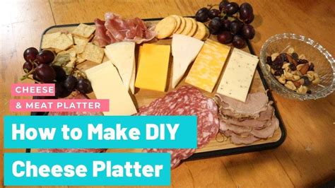 How To Make Diy Cheese And Meat Platter 🙂 Youtube