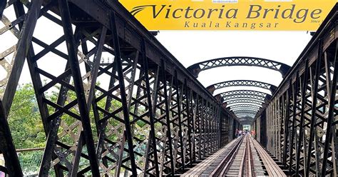 We recommend booking victoria bridge tours ahead of time to secure your spot. VICTORIA BRIDGE KUALA KANGSAR | TAPAK WARISAN NEGARA ...