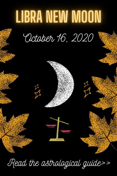 In what ways did we grow? New Moon October 16, 2020 - the astrological guide for newbies