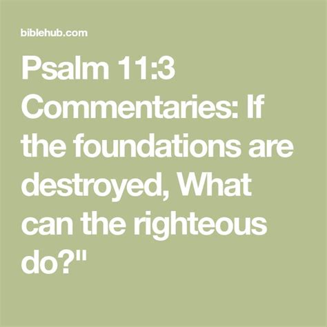 Psalm 113 Commentaries If The Foundations Are Destroyed What Can The